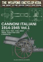 Cannoni italiani 1914-1945 - Vol. 1