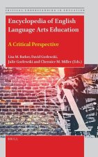 Encyclopedia of English Language Arts Education: A Critical Perspective