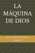 La Máquina de Dios