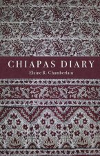Chiapas Diary