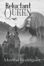 Reluctant Queen