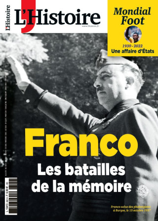 L'Histoire N°502 : Franco, les batailles de la mémoire - Dec 2022