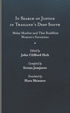 In Search of Justice in Thailand's Deep South
