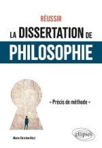 Réussir la dissertation de philosophie
