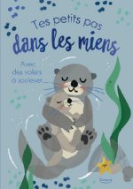 TES PETITS PAS DANS LES MIENS
