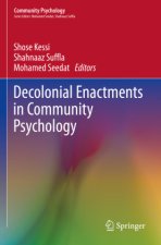Decolonial Enactments in Community Psychology