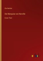 Die Marquise von Norville