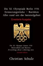 Die XI. Olympiade Berlin 1936 - Erinnerungsstücke ~ Raritäten