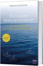 Die leisen Weltveränderer