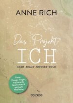Das Projekt ICH