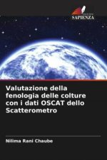 Valutazione della fenologia delle colture con i dati OSCAT dello Scatterometro