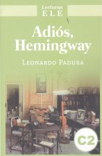 ADIÓS, HEMINGWAY