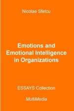 Emotions and Emotional Intelligence in Organizations