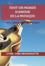 TOUT UN MONDE D'AMOUR DE LA MUSIQUE