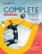 Complete Preliminary for Schools Student’s Book and Workbook Edizione Digitale