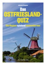 Das Ostfriesland-Quiz - 100 Fragen und Antworten