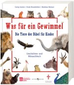 Was für ein Gewimmel - Die Tiere der Bibel für Kinder