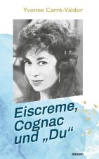 Eiscreme, Cognac und 