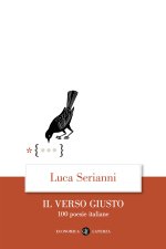 verso giusto. 100 poesie italiane