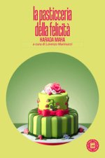pasticceria della felicità