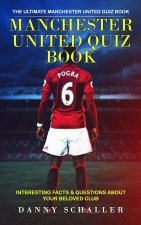 Manchester United Quiz Book