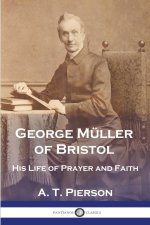 George Müller of Bristol