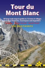 Tour du Mont Blanc Trailblazer Guide