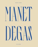 Manet / Degas (catalogue)