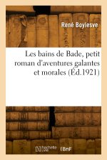 Les bains de Bade, petit roman d'aventures galantes et morales