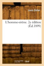 L'homme-sirène. 2e édition