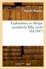 Explorations en Afrique pendant le XIXe siècle
