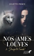 NOS AMES LOUVES T2 - POCHE