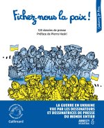 Fichez nous la paix !