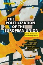 The Politization of the European Union