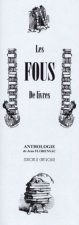LES FOUS DE LIVRES
