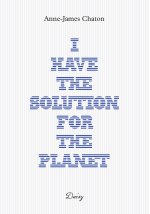 I have the solution for the planet