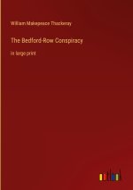 The Bedford-Row Conspiracy