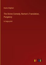 The Divine Comedy, Norton's Translation, Purgatory