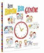 Iste Benim Bir Günüm