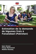 Estimation de la demande de légumes frais ? Faisalabad (Pakistan)