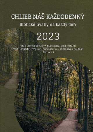 Chlieb nďż˝ kaďż˝dodennďż˝ 2023