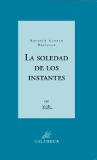 La soledad de los instantes