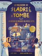 maledizione dei ladri di tombe. Un mistero da risolvere nell'Antico Egitto