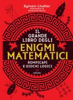 grande libro degli enigmi matematici