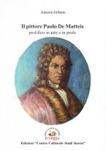 pittore Paolo De Matteis prolifico in arte e in prole