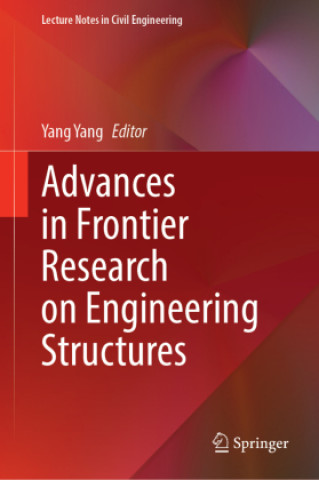 Advances in Frontier Research on Engineering Structures