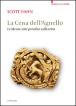 cena dell'agnello. La messa come paradiso sulla terra