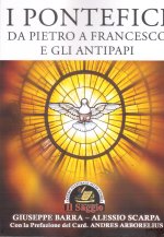 pontefici da Pietro a Francesco e gli antipapi