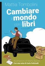 Cambiare il mondo con i libri