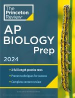 Princeton Review AP Biology Prep, 2024: 3 Practice Tests + Complete Content Review + Strategies & Techniques